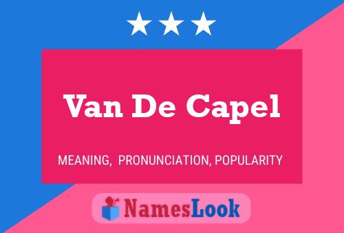 Poster del nome Van De Capel