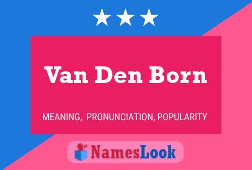 Poster del nome Van Den Born