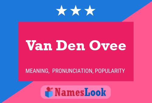 Poster del nome Van Den Ovee