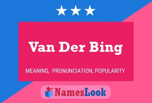 Poster del nome Van Der Bing