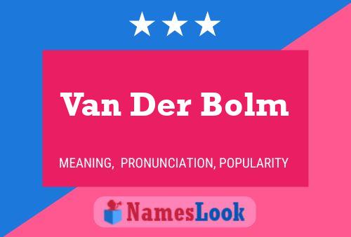 Poster del nome Van Der Bolm