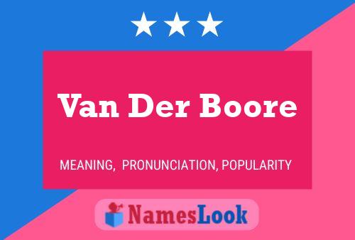 Poster del nome Van Der Boore