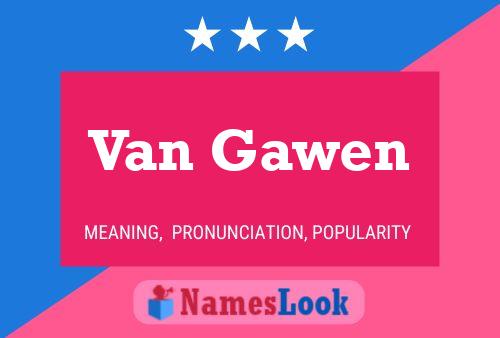 Poster del nome Van Gawen