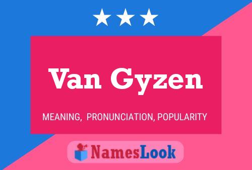 Poster del nome Van Gyzen