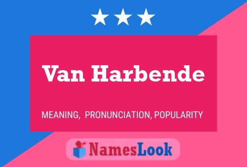 Poster del nome Van Harbende