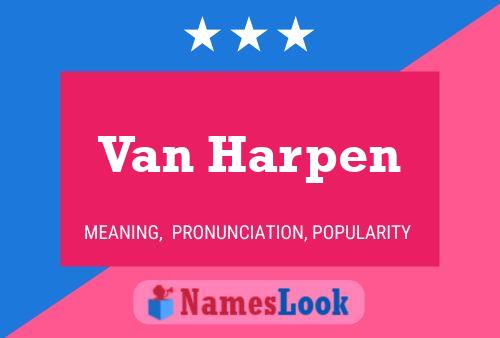 Poster del nome Van Harpen