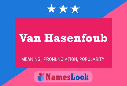 Poster del nome Van Hasenfoub