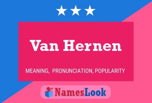 Poster del nome Van Hernen