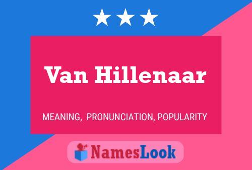 Poster del nome Van Hillenaar