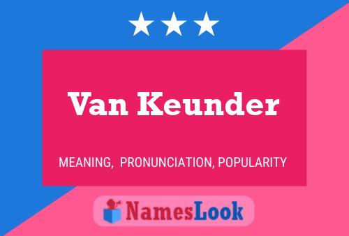 Poster del nome Van Keunder