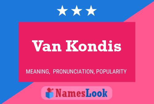 Poster del nome Van Kondis