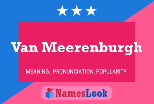 Poster del nome Van Meerenburgh