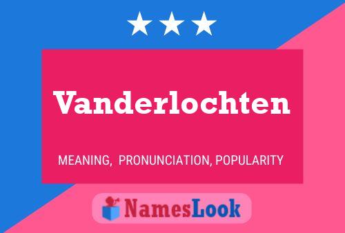 Poster del nome Vanderlochten