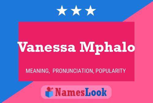 Poster del nome Vanessa Mphalo