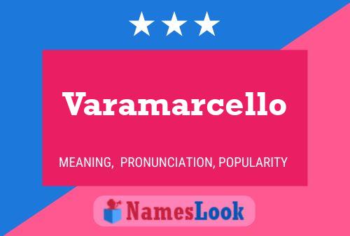 Poster del nome Varamarcello