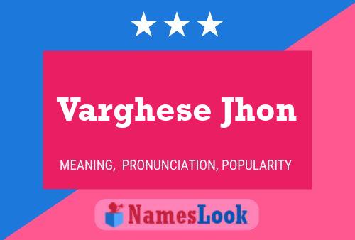 Poster del nome Varghese Jhon