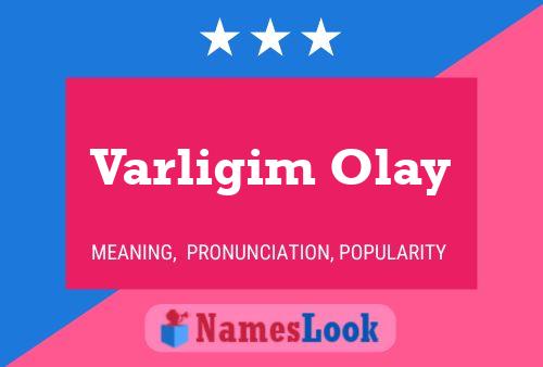 Poster del nome Varligim Olay