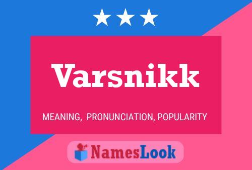 Poster del nome Varsnikk