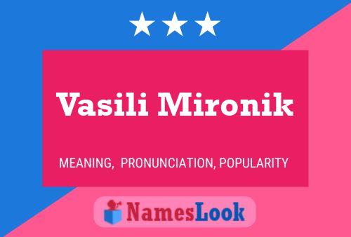 Poster del nome Vasili Mironik