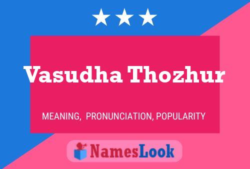 Poster del nome Vasudha Thozhur