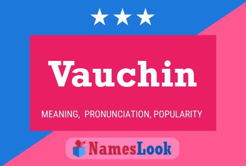 Poster del nome Vauchin