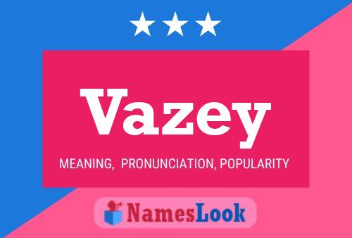 Poster del nome Vazey