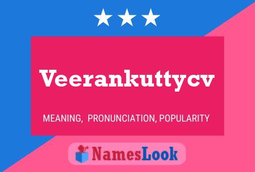 Poster del nome Veerankuttycv