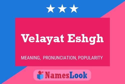 Poster del nome Velayat Eshgh