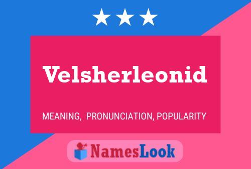 Poster del nome Velsherleonid