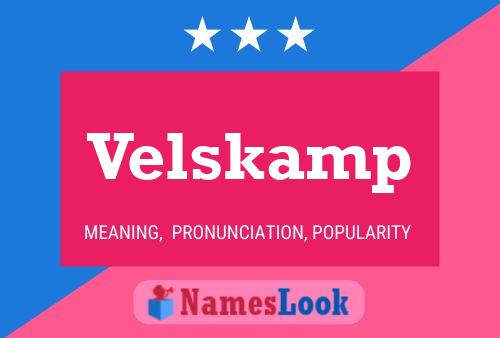 Poster del nome Velskamp