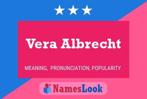 Poster del nome Vera Albrecht