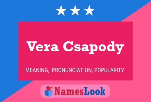 Poster del nome Vera Csapody