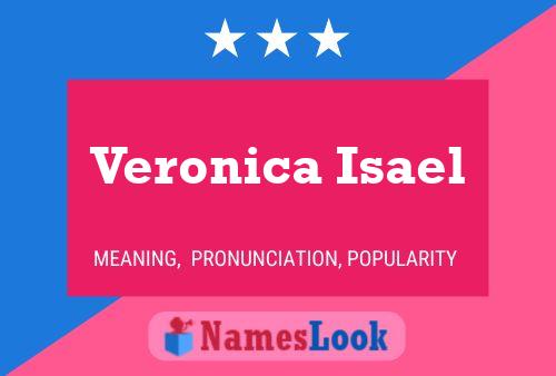 Poster del nome Veronica Isael