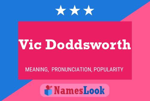 Poster del nome Vic Doddsworth