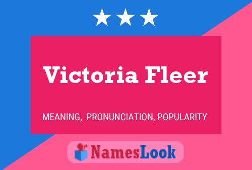 Poster del nome Victoria Fleer