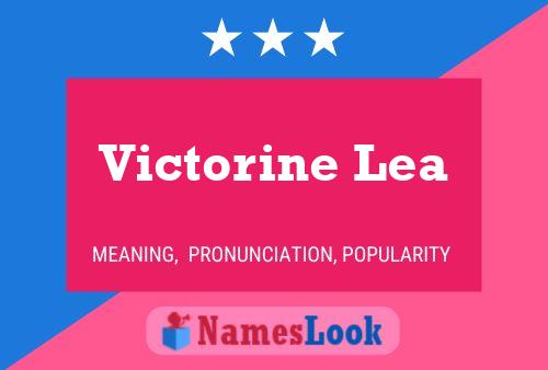 Poster del nome Victorine Lea