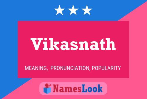 Poster del nome Vikasnath