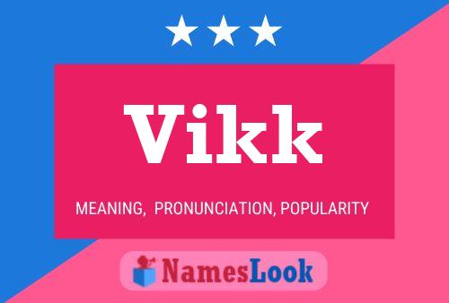 Poster del nome Vikk