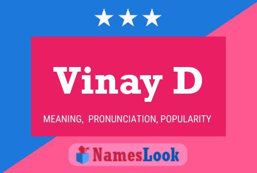 Poster del nome Vinay D