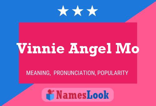 Poster del nome Vinnie Angel Mo