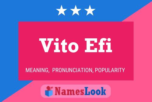 Poster del nome Vito Efi