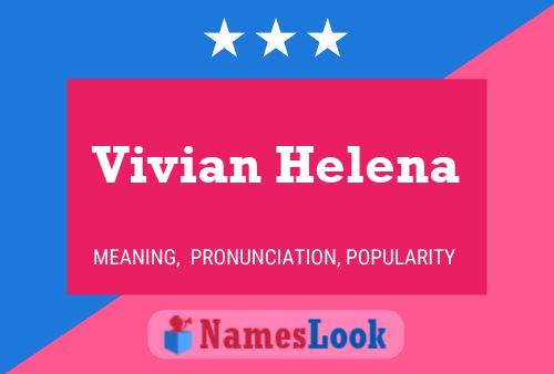 Poster del nome Vivian Helena