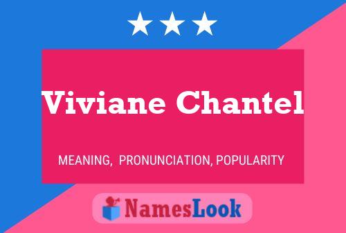 Poster del nome Viviane Chantel