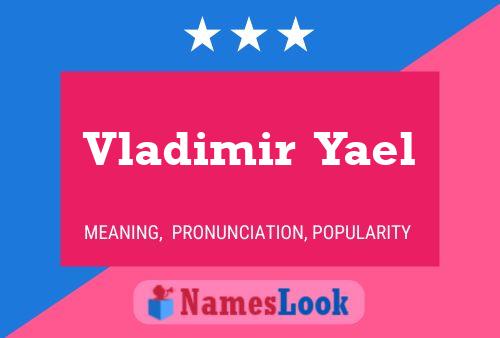 Poster del nome Vladimir  Yael