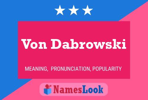 Poster del nome Von Dabrowski