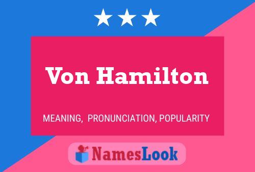 Poster del nome Von Hamilton