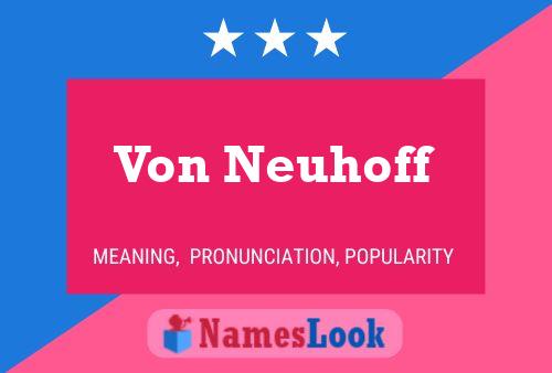 Poster del nome Von Neuhoff