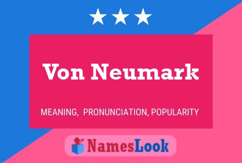 Poster del nome Von Neumark