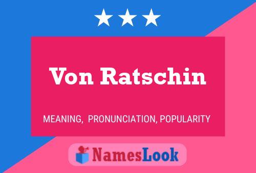 Poster del nome Von Ratschin