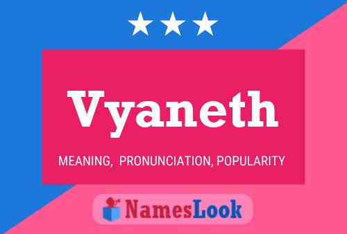 Poster del nome Vyaneth